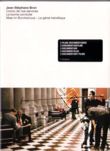Jean Stphane Bron Documentaries  | Connu de nos services / La bonne conduite / Mais im Bundeshuus  |   DVD